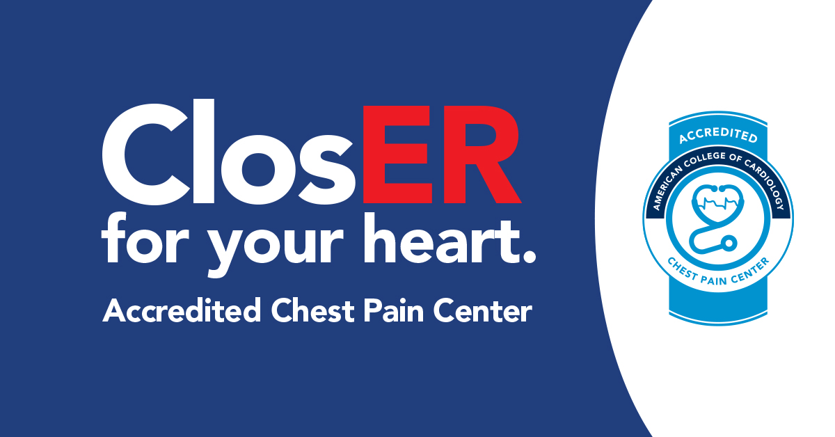 ClosER for your heart - Accredited Chest Pain Center